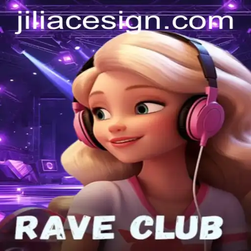 Discover the Thrills of RaveClub - A Dynamic Gaming Experience with JILIACE