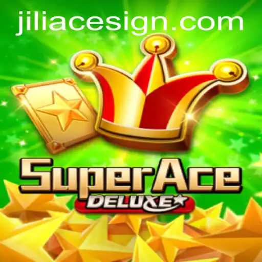 Discover the Unmatched Thrill of SuperAceDeluxe: A Deep Dive into JILIACE's Latest Sensation